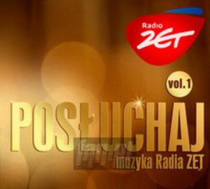[01604] Radio Zet [V/A] - Posuchaj Muzyka Radia Zet vol.1 - CD digipack (P)2011 - 2869689280
