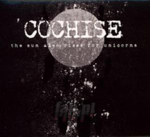 [01011] Cochise [PL, Pawe Maaszyski] - Sun Also Rises For Unicor - CD digipack Endofendsuntil30iv24 (P)2015 - 2877706902