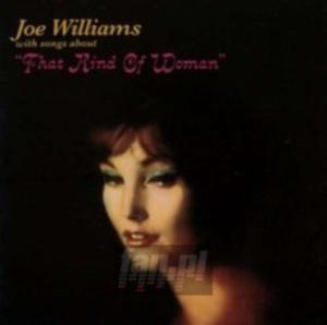 [09351] Joe Williams - That Kind Of Woman.. - CD on1 (P)2015 - 2878574750