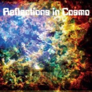 [10069] Reflections In Cosmo - Reflections In Cosmo - CD (P)2017 - 2878570445