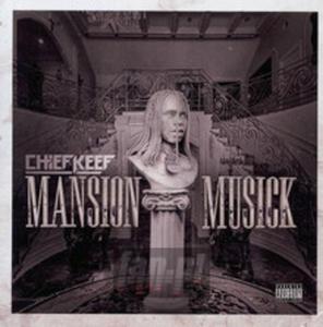 [02872] Chief Keef - Mansion Musick - CD-R CD-r Music On Demand (P)2018 - 2865980235