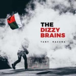 [07937] The Dizzy Brains - Tany Razana - CD (P)2018 - 2878569255