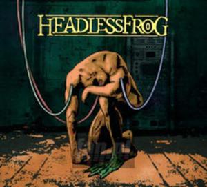 [03685] Headless Frog - Headless Frog - CD digipack (P)2018 - 2871062976