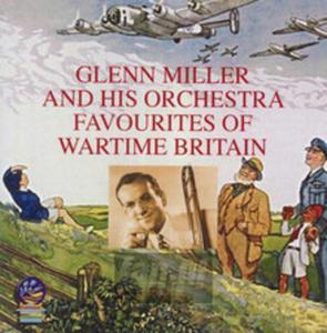 [02884] Glenn Miller - Favourites Of Wartime Britain - CD-R CD-r Music On Demand (P)2019 - 2870922434