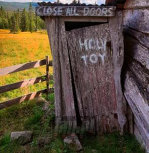 [02160] Holy Toy - Close All Doors - CD (P)2020 - 2877820803