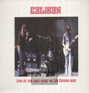 [00757] Caliban - Live At The Last Night Of The Cavern 1973 - LP (P)2023 - 2878560158
