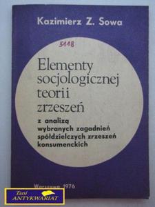 ELEMENTY SOCJOLOGICZNEJ TEORII ZRZESZE - 2822520012