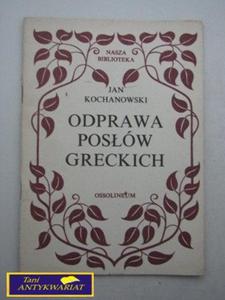 ODPRAWA POSW GRECKICH Jan Kochanowski - 2822520050