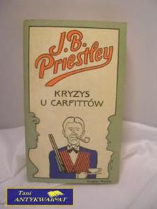 KRYZYS U CARFITTW - J. B. Priestley - 2822520391