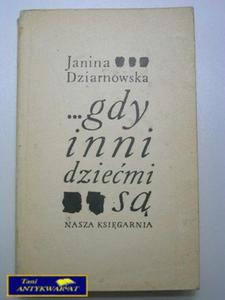 GDY INNI DZIEMI S-Janina Dziarnowska - 2822520524