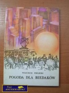 POGODA DLA BIEDAKW-Wojciech Pielecki - 2822520626