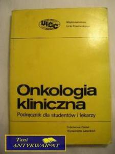 ONKOLOGIA KLINICZNA-podrcznik dla studentów i..