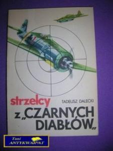 STRZELCY Z CZARNYCH DIABW -T. Dalecki - 2822521126