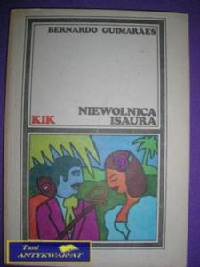 NIEWOLNICA ISAURA-B.Guimaraes - 2822521176