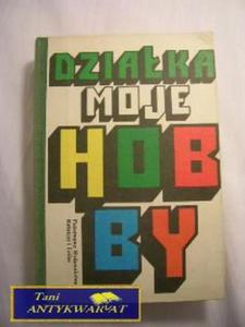 DZIAKA MOJE HOBBY - 2822521281