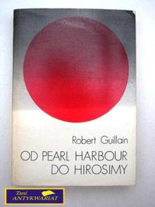 OD PEARL HARBOUR DO HIROSIMY R. Guillain - 2822521831