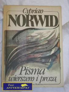 PISMA WIERSZEM I PROZ-CYPRIAN NORWID