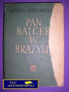 PAN BALCER W BRAZYLII - M. Konopnicka