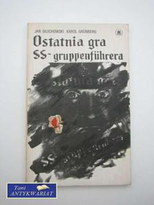 OSTATNIA GRA - J.Guchowski, K.Grunberg