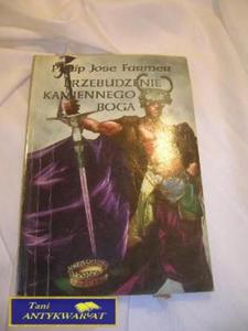 PRZEBUDZENIE KAMIENNEGO BOGA-P.J.Farmer - 2822523513