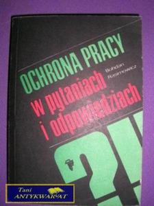 OCHRONA PRACY W PYTANIACH I ODPOWIEDZIACH - 2822523609