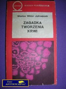 ZAGADKA TWORZENIA KRWI - W.W. Jdrzejczak - 2822523768