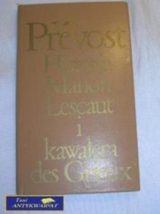 HISTORIA MANON LESCAUT I KAWALERA DES GRIEUX