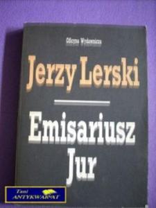 EMISARIUSZ JUR - Jerzy Lerski - 2822524260