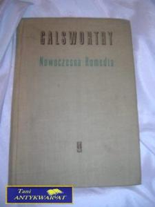 NOWOCZESNA KOMEDIA - John Galsworthy - 2822524300