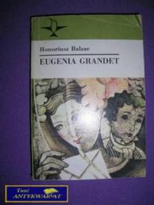 EUGENIA GRANDET- Honoriusz Balzac - 2822524476