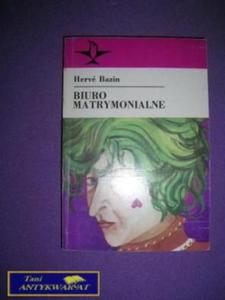 BIURO MATRYMONIALNE- Herve Bazin - 2822524479