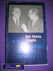 A PO CZOWIEKU DZWONI DZWON-J.M.Gisges - 2822524591