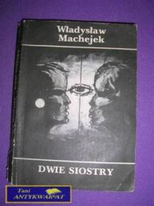 DWIE SIOSTRY- Wadysaw Mechejek - 2822524831
