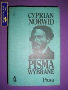 CYPRIAN NORWID- PISMA WYBRANE 4- PROZA - 2822524855