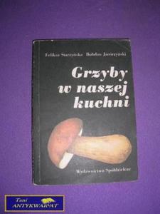 GRZYBY W NASZEJ KUCHNI - 2822525148