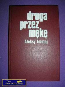 DROGA PRZEZ MK - A. Tostoj - 2822525149