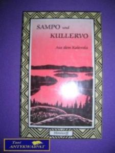 SAMPO UND KULLERVO AUS DEM KALEVALA - 2822525667