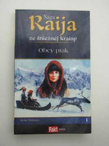 RAIJA ZE NIENEJ KRAINY - OBCY PTAK - 2822587732