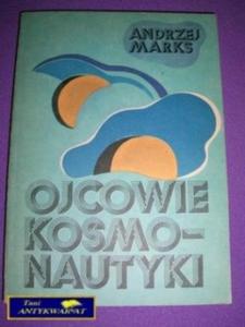 OJCOWIE KOSMONAUTYKI-A.Marks - 2822525911