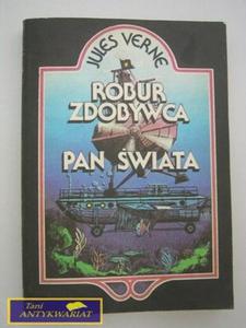 ROBUR ZDOBYWCA PAN WIATA-Jules Verne - 2858289348