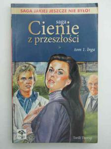 CIENIE Z PRZESZOCI - INGA TOM I - 2822591265