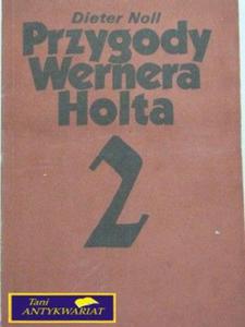 PRZYGODY WERNERA HOLTA 2 - D. Noll