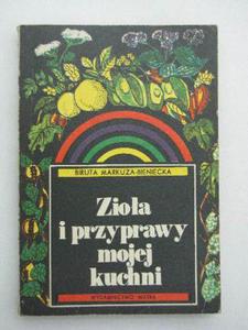 ZIOA I PRZYPRAWY MOJEJ KUCHNI