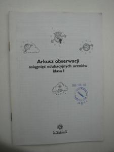 ARKUSZ OBSERWACJI OSIGNI EDUKACYJNYCH UCZNIW KLASA I - 2858299207