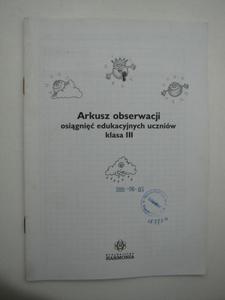 ARKUSZ OBSERWACJI OSIGNI EDUKACYJNYCH UCZNIW KLASA III - 2822592572