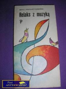 RELAKS Z MUZYK-I.W.Pankowie - 2822526614