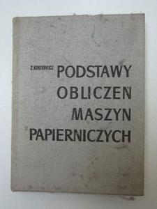 PODSTAWY OBLICZE MASZYN PAPIERNICZYCH - 2858299491