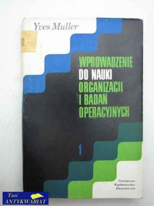 WPROWADZENIE DO NAUKI ORGANIZACJI I BADA OPERACYJNYCH