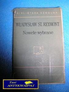 NOWELE WYBRANE - Wadysaw St. Reymont