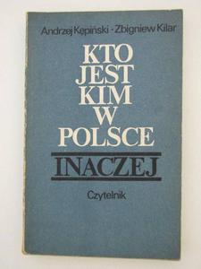 KTO JEST KIM W POLSCE INACZEJ - 2822596809